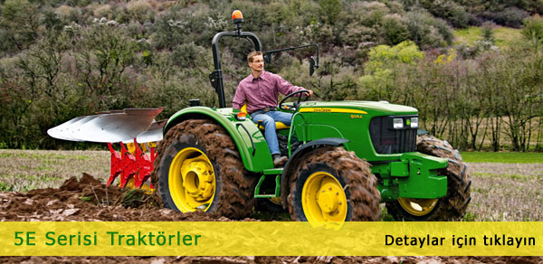 5E Serisi John Deere Traktör Balıkesir Çanakkale