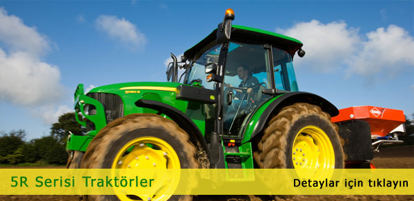5R Serisi John Deere Traktör Balıkesir Çanakkale